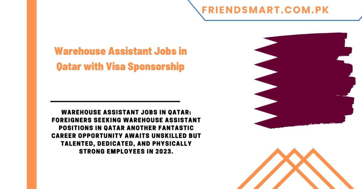 warehouse-assistant-jobs-in-qatar-with-visa-sponsorship