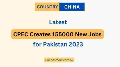 Photo of CPEC Creates 155000 New Jobs for Pakistan 2023 – How To Get One