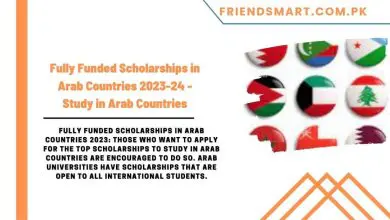 Photo of Fully Funded Scholarships in Arab Countries 2023-24 – Study in Arab Countries