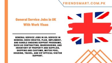 Photo of General Service Jobs in UK With Work Visas