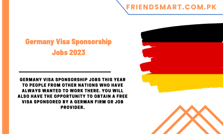 germany-visa-sponsorship-jobs-2023