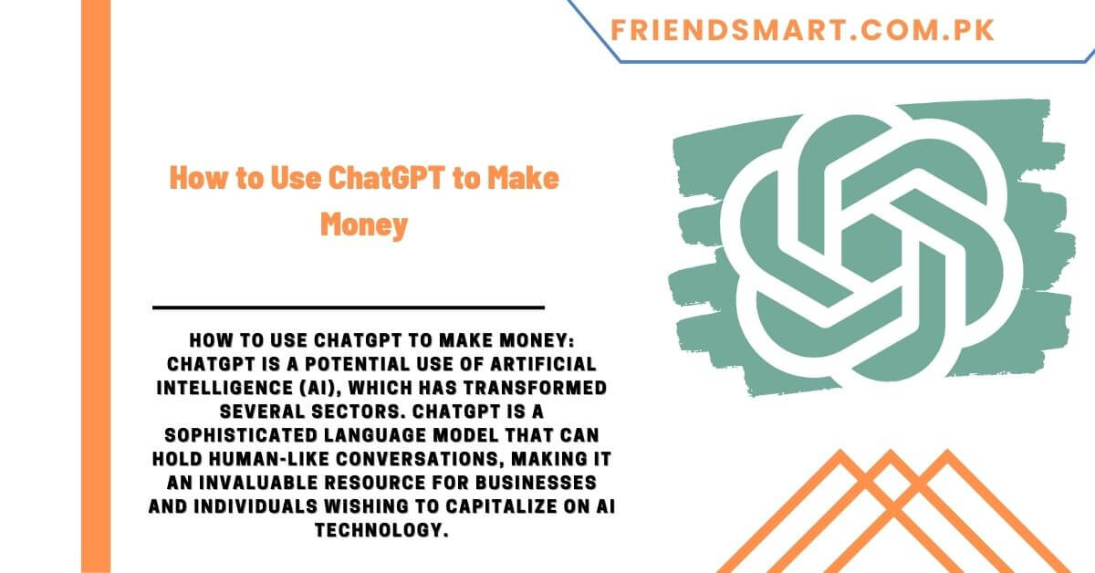 How to Use ChatGPT to Make Money