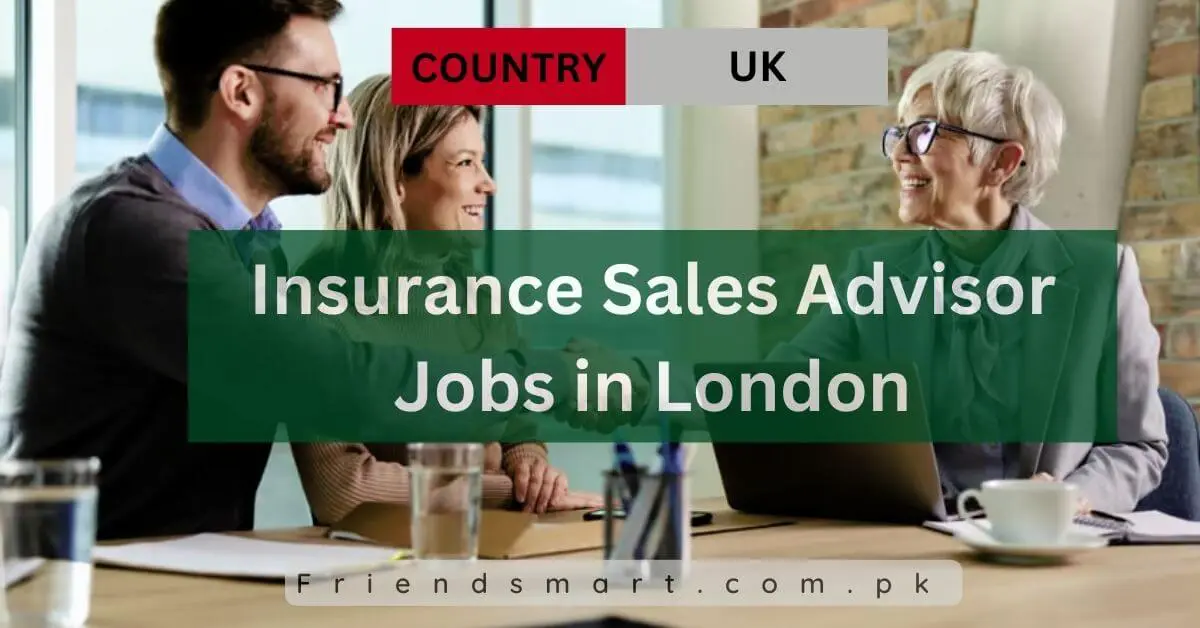 Insurance Sales Advisor Jobs in London