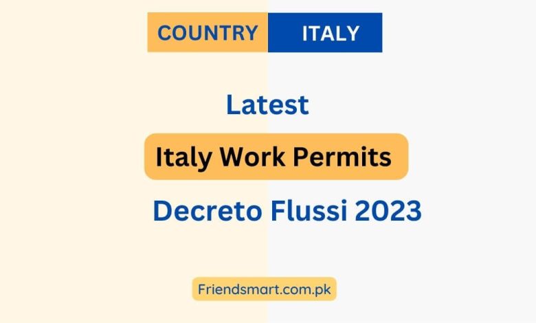 Italy Work Permits | Decreto Flussi 2023