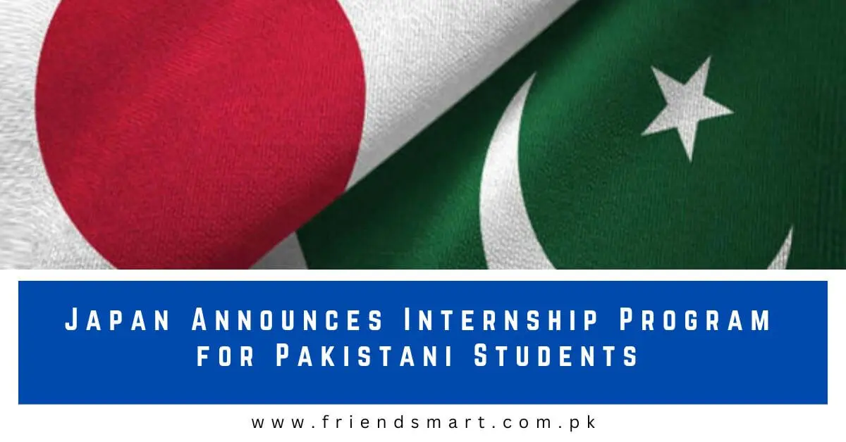 Japan Announces Internship Program for Pakistani Students