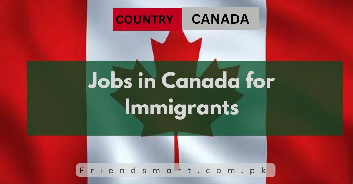 Jobs in Canada for Immigrants