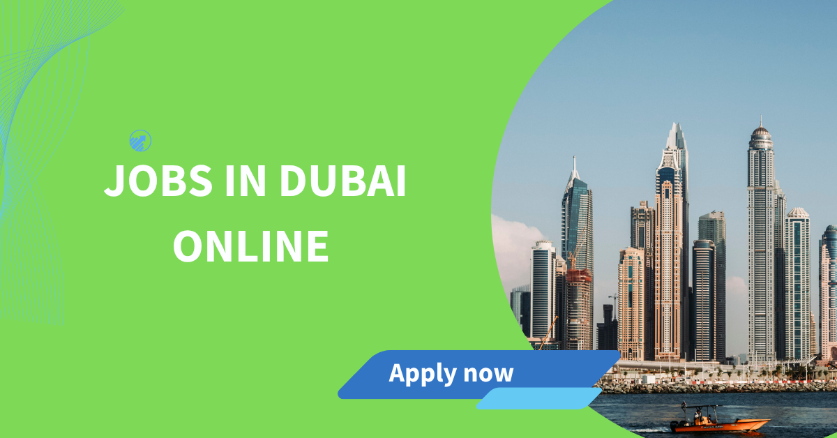 Jobs in Dubai Online