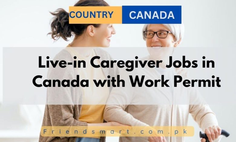 live-in-caregiver-jobs-in-canada-with-work-permit-2024