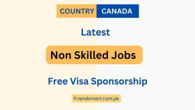 Photo of Non Skilled Jobs in Canada for Foreigners With Free Visa Sponsorship