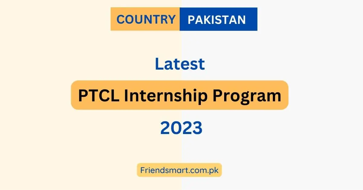 PTCL Internship Program 2023