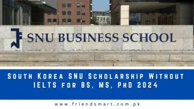 Photo of South Korea SNU Scholarship Without IELTS for BS, MS, PhD 2024