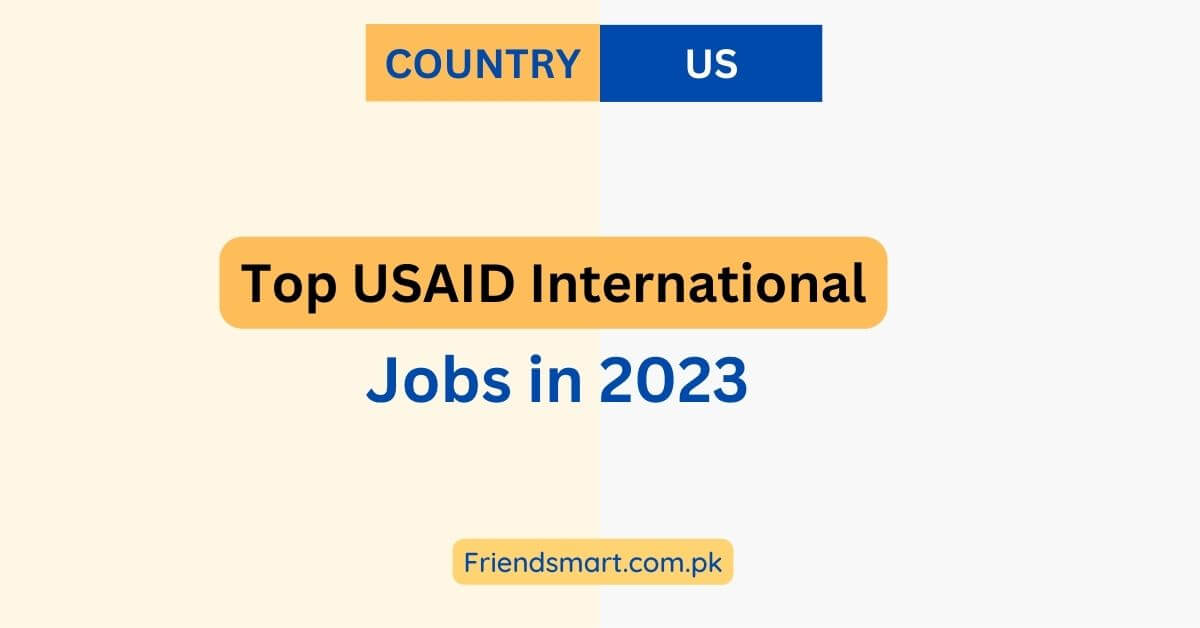 Top USAID International Jobs in 2023Apply Now