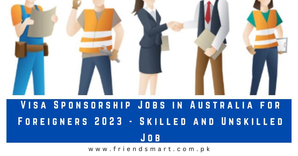 visa-sponsorship-jobs-in-australia-for-foreigners-2023