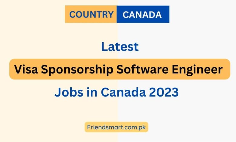 Visa Sponsorship Software Engineer Jobs in Canada 2023 - Apply Now