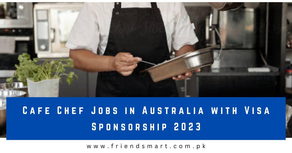 Chef Jobs In Australia With Visa Sponsorship