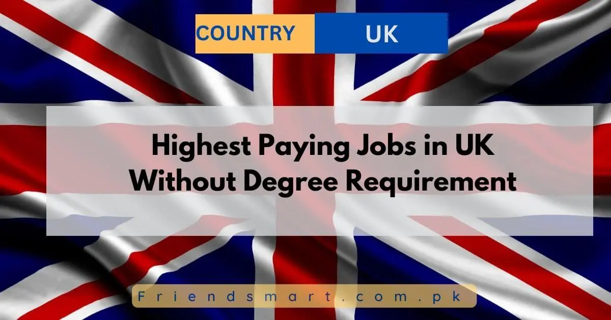 highest-paying-jobs-in-uk-without-degree-requirement-2024