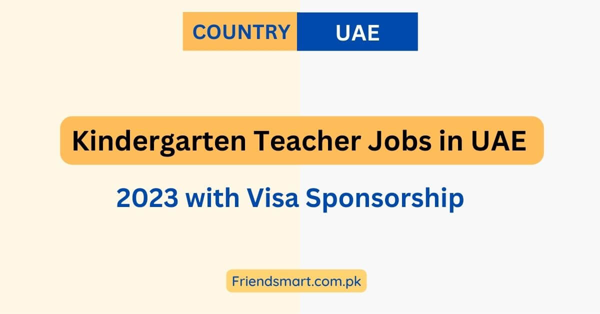 kindergarten-teacher-jobs-in-uae-2023-with-visa-sponsorship-apply-now