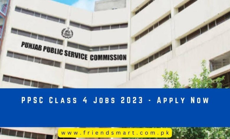 ppsc-class-4-jobs-2023-apply-now