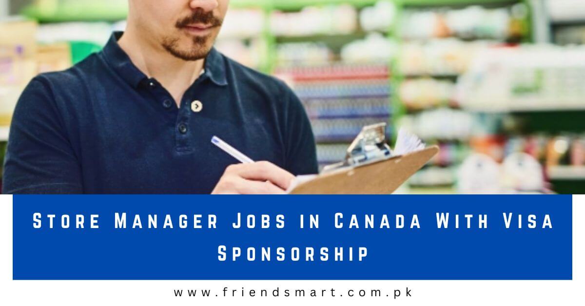 store-manager-jobs-in-canada-with-visa-sponsorship