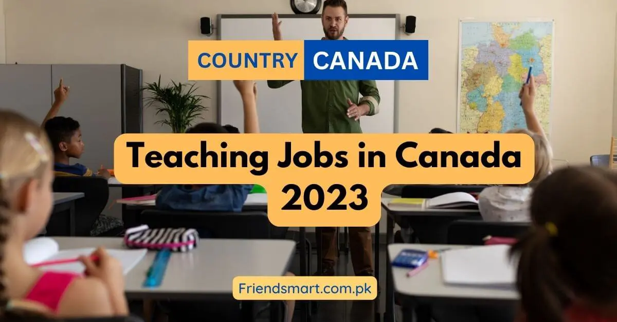 Teaching Jobs in Canada 2023 Apply Now