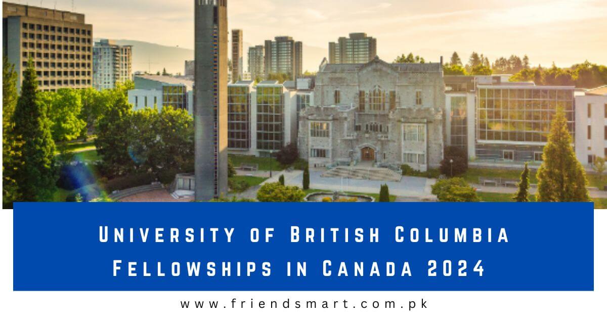 University Of British Columbia Fellowships In Canada 2024   University Of British Columbia Fellowships In Canada 2024 