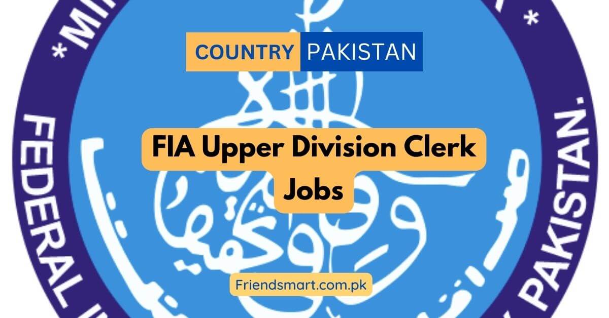 FIA Upper Division Clerk Jobs 2024 Apply Online