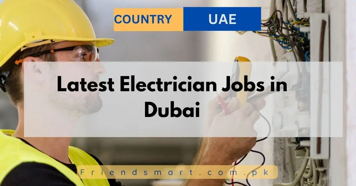 Latest Electrician Jobs in Dubai