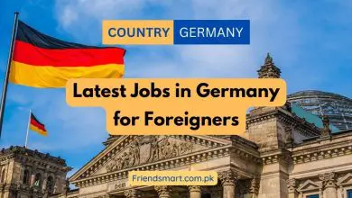 Photo of Latest Jobs in Germany for Foreigners – Apply Now