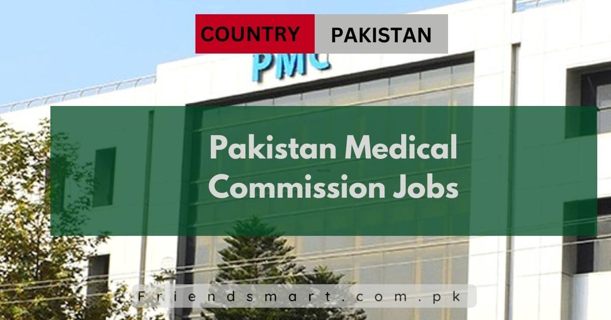 Pakistan Medical Commission Jobs