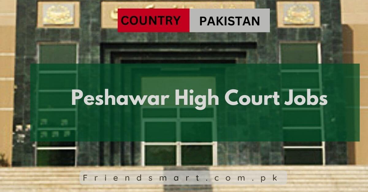 Peshawar High Court Jobs 2024 Application Form Download