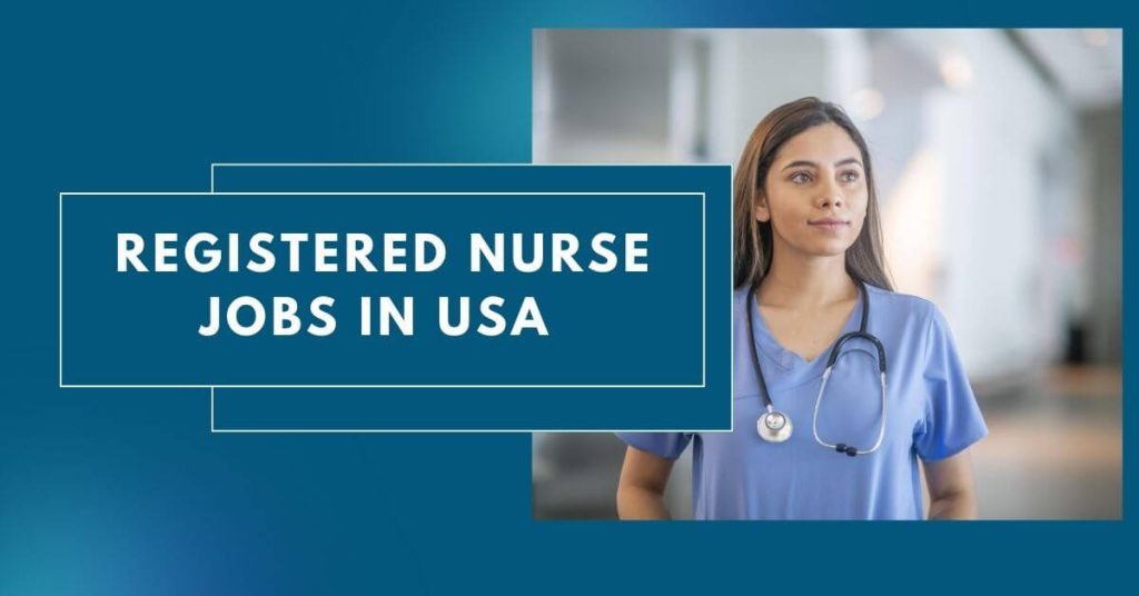 Registered Nurse Jobs in USA
