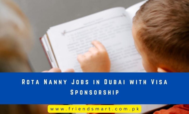 rota-nanny-jobs-in-dubai-with-visa-sponsorship