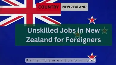 Photo of Unskilled Jobs in New Zealand for Foreigners – Apply Now