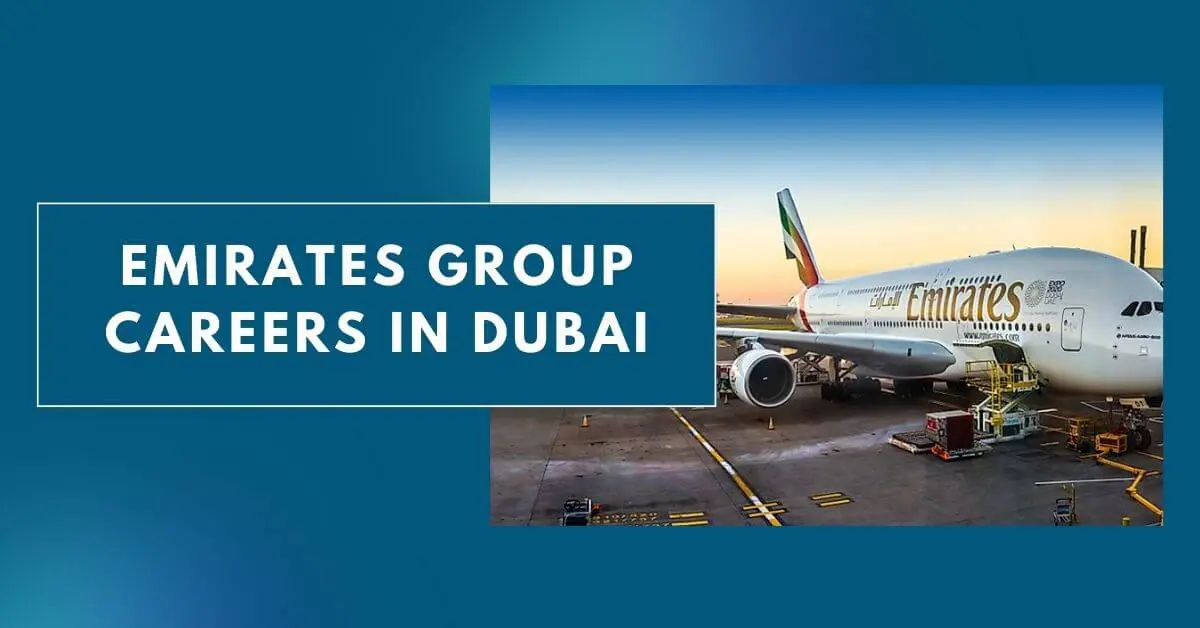 Emirates Group Careers in Dubai