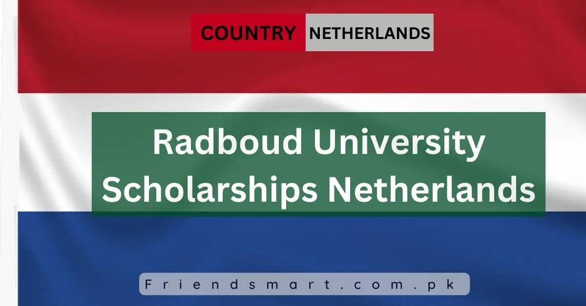 Radboud University Scholarships Netherlands