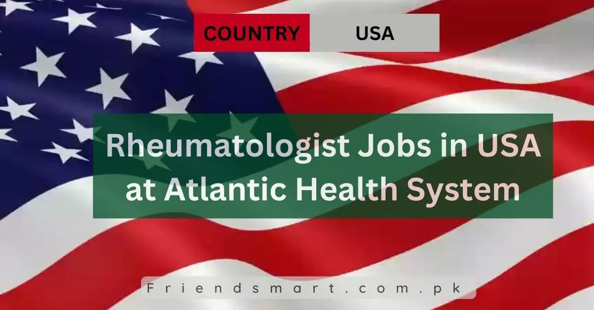 Rheumatologist Jobs in USA at Atlantic Health System