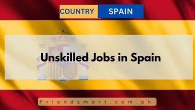 Photo of Unskilled Jobs in Spain 2025 – Apply Now