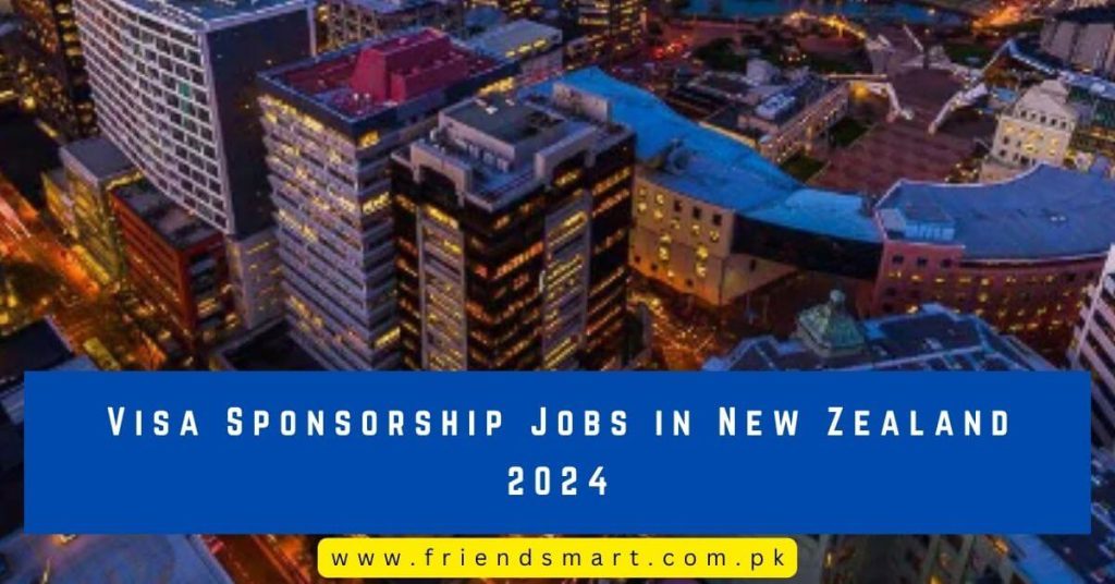 Visa Sponsorship Jobs In New Zealand 2024   Visa Sponsorship Jobs In New Zealand 2024 1024x536 