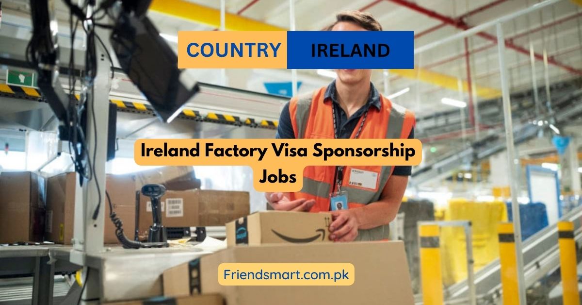 Ireland Factory Visa Sponsorship Jobs 2024 Apply Now   Ireland Factory Visa Sponsorship Jobs 1 