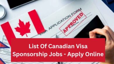 Photo of List Of Canadian Visa Sponsorship Jobs – Apply Online