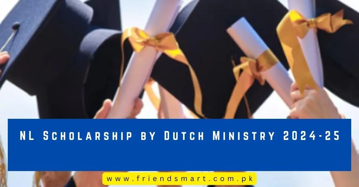 NL Scholarship by Dutch Ministry 2024-25