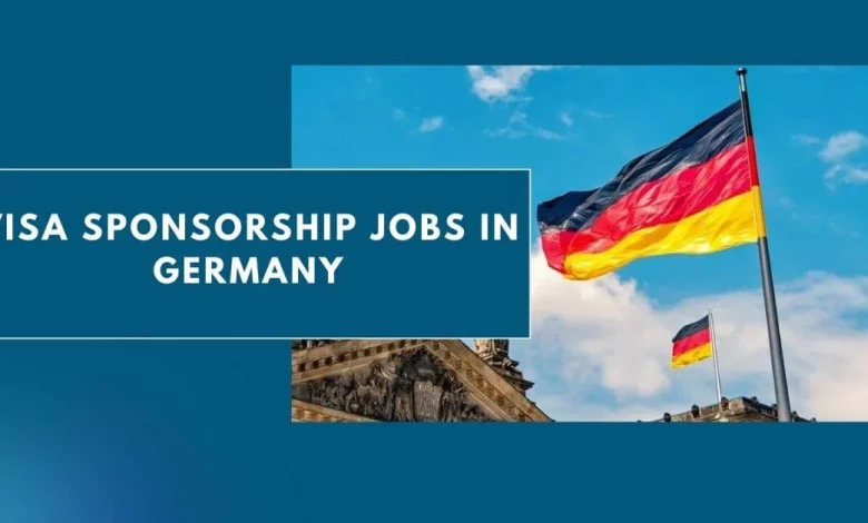 Visa Sponsorship Jobs In Germany 2024 Apply Now   Visa Sponsorship Jobs In Germany 780x470.webp