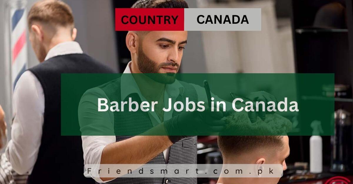 Barber Jobs in Canada
