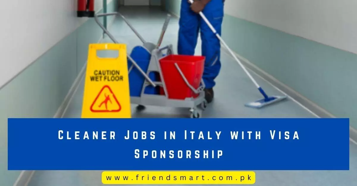 Cleaner Jobs in Italy with Visa Sponsorship