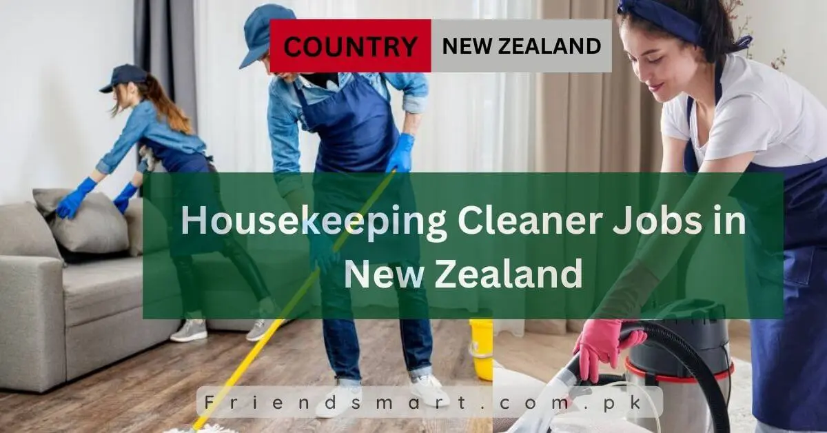 Housekeeping Cleaner Jobs in New Zealand