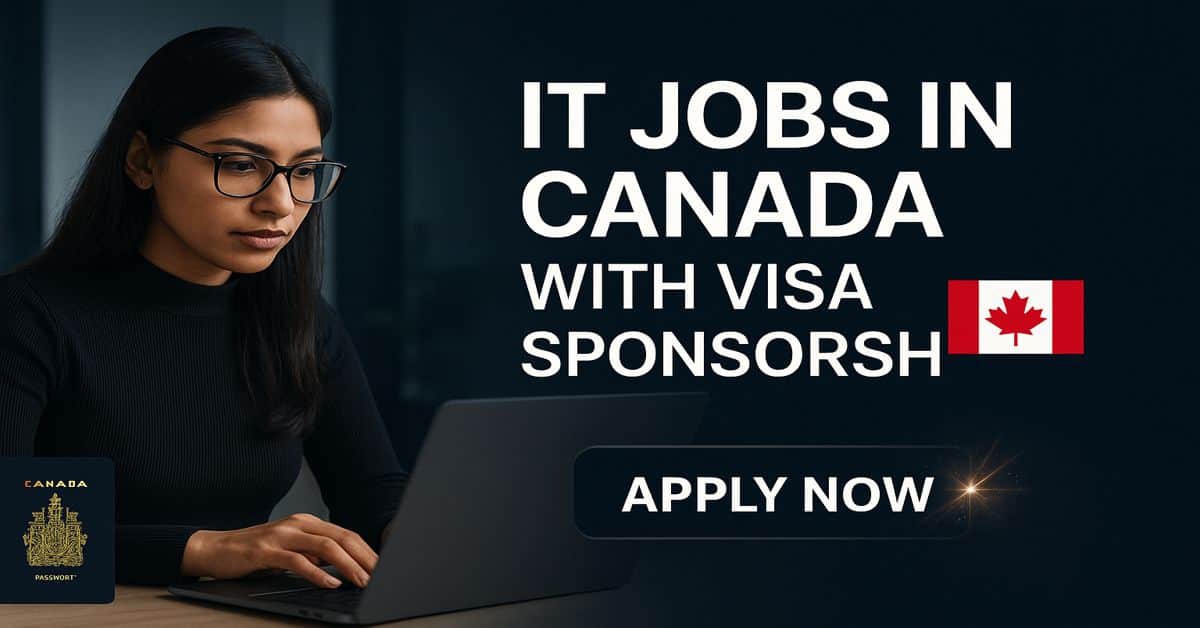 IT Jobs in Canada with Visa Sponsorship