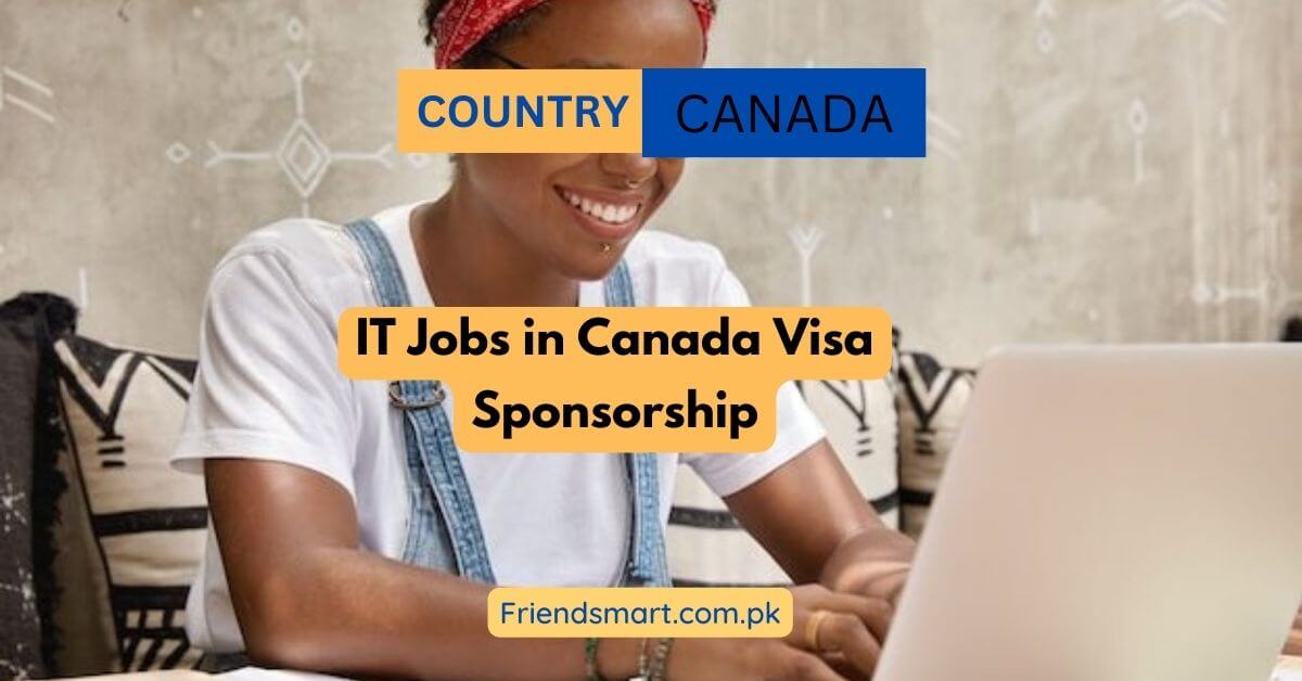 IT Jobs In Canada Visa Sponsorship 2024 Apply Now   IT Jobs In Canada Visa Sponsorship 1 