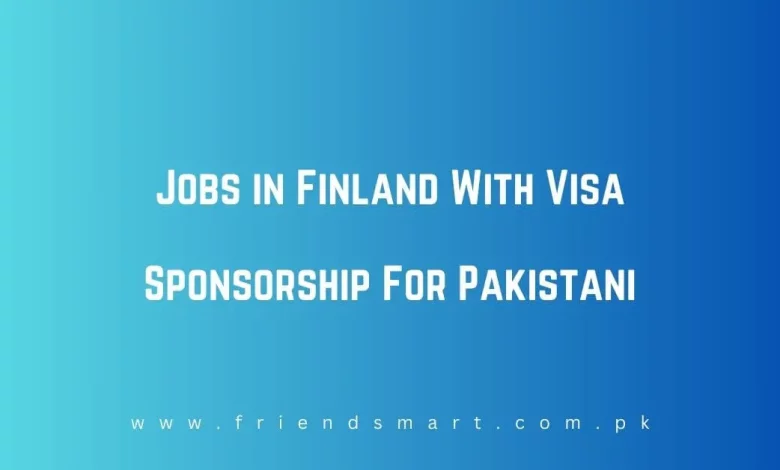 5000-foreign-workers-urgently-needed-in-finland-visa-sponsorship