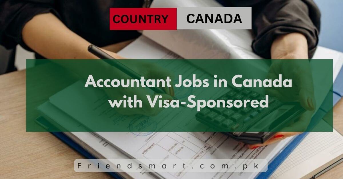 Accountant Jobs In Canada With Visa Sponsored 2024   Accountant Jobs In Canada With Visa Sponsored 