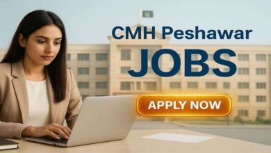 Photo of CMH Peshawar Jobs 2026 – Combined Military Hospital
